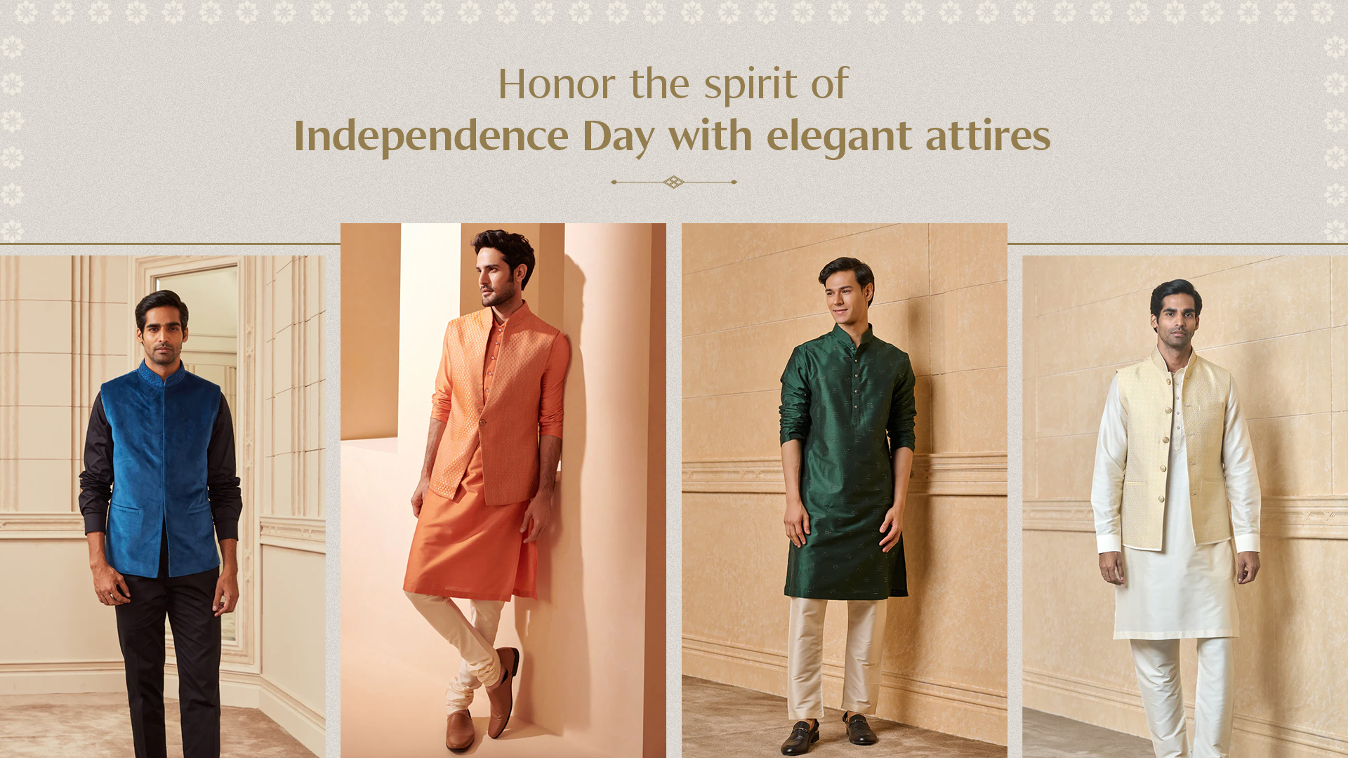 Independence Day 2024 - Top 5 Ethnic Outfits for Men to Celebrate This Day